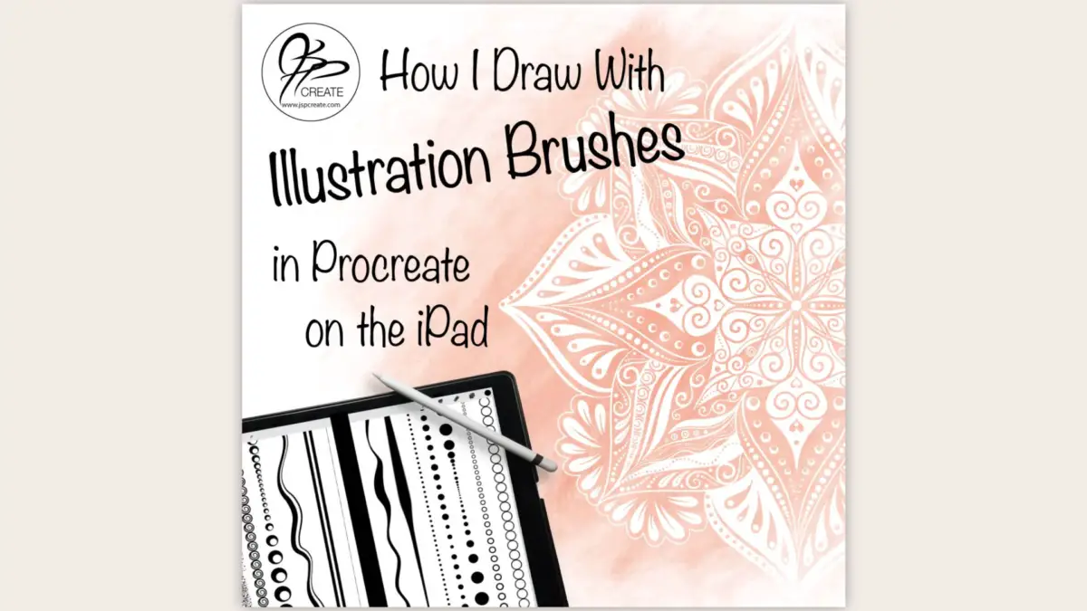 How I Draw With Illustration Brushes in Procreate