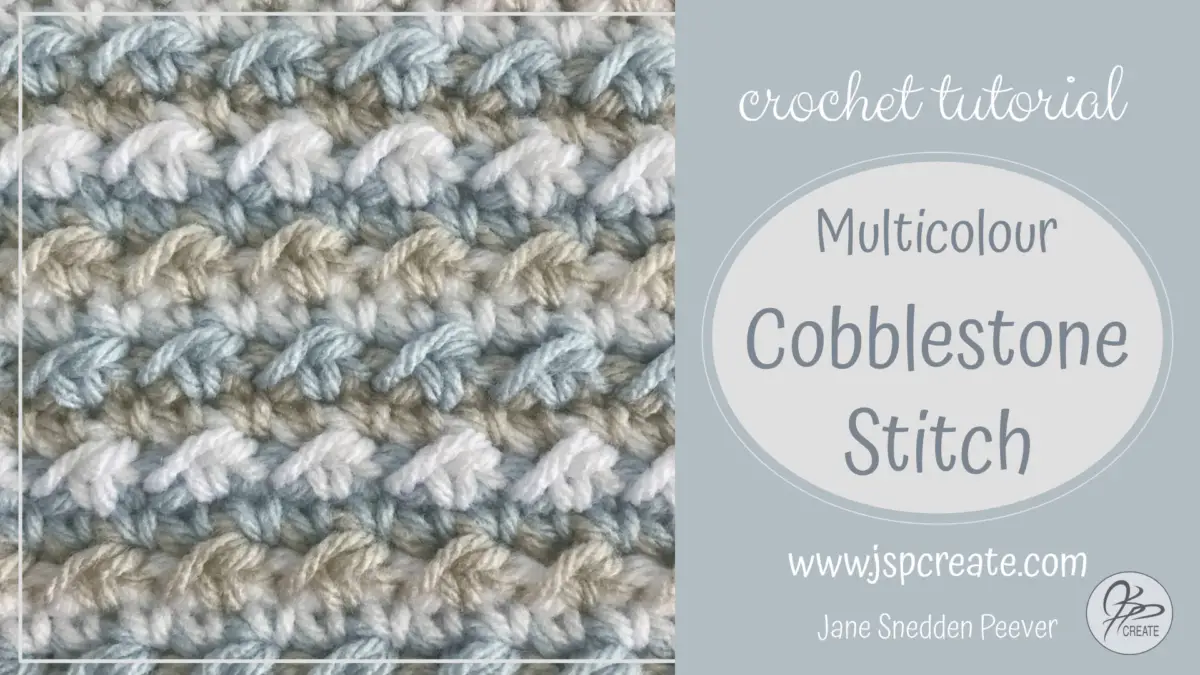 Cobblestone Stitch Crochet Tutorial – Multicolour