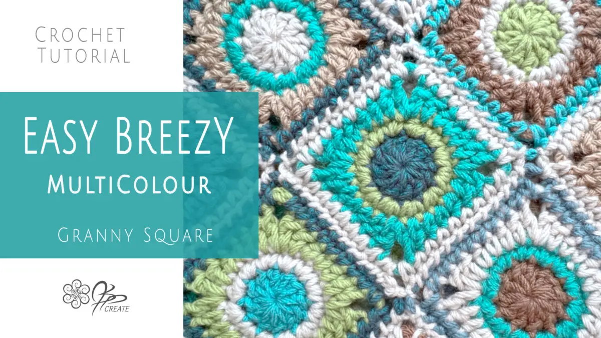 The Easy Breezy Multicolour Crochet Square