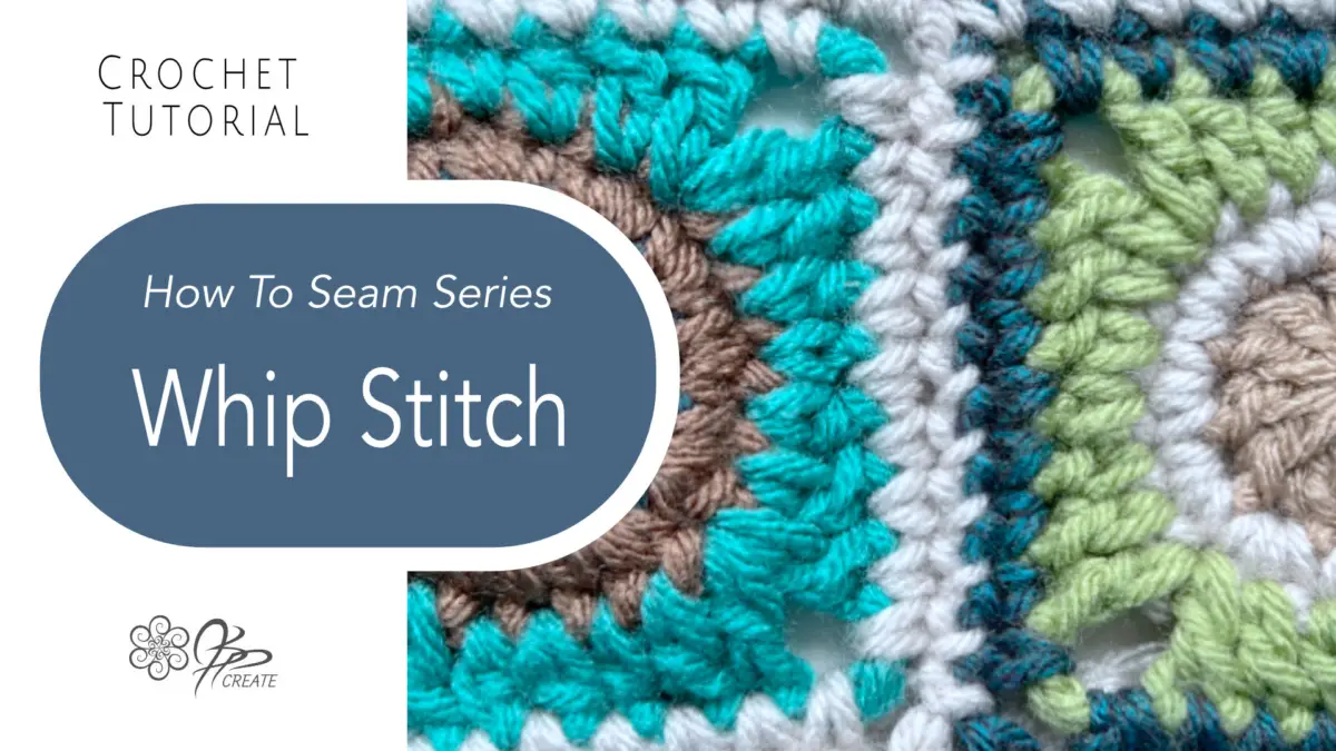 How To Whip Stitch Join Crochet Squares Easily